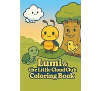 Lumi & the Little Cloud Club - Coloring Book