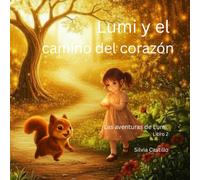 Lumi y el camino del corazón