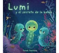 Lumi y el secreto de la bahía