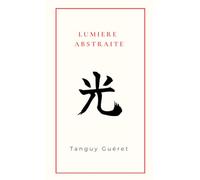 Lumière Abstraite