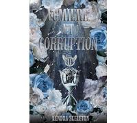 Lumière et Corruption: Ii: 2