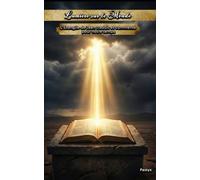 Lumière sur le Monde: L'Évangile de Jean traduit et commenté pour notre temps