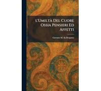 l'UmiltÃ Del Cuore Ossia Pensieri Ed Affetti