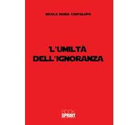 L'umiltà dell'ignoranza