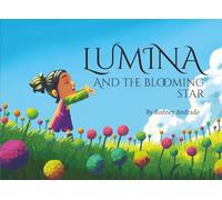 Lumina and the Blooming Star