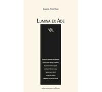 Lumina ex Ade