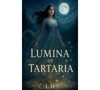 Lumina of Tartaria