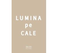 Lumina pe cale - Mabel Collins, Editie in limba romana