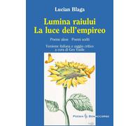 Lumina Raiului la luce dell'empireo - [Bonaccorso Editore]