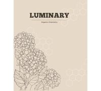 Luminary: Organic Chemistry