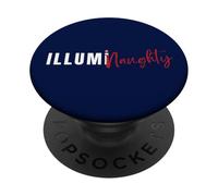 Luminaughty Funny Conspiracy Theory Illuminati unisex PopSockets PopGrip Adesivo