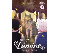 Lumine Volume Three: A WEBTOON Unscrolled Graphic Novel