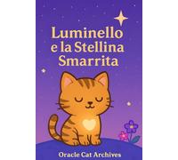 Luminello e la Stellina Smarrita