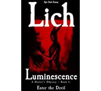 Luminescence - Book 1: Enter the Devil