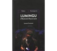 Lumingu: à l'École de la Chauve-Souris