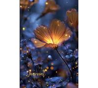 Luminous Blossom Journal: A Dreamy Notebook Featuring a Realistic Glowing Flower Surrounded by Magical Blooms and Glitter - Perfect for Writing, Mindfulness, and Creative Expression