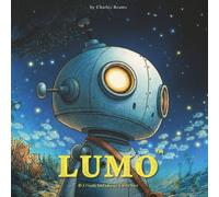 LUMO A Friendly Robot's journey to Whale Island