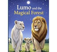 Lumo and the Magical Forest