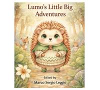 Lumo’s Little Big Adventures (English Edition)