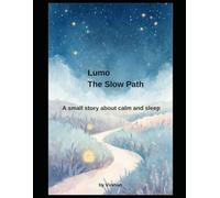 Lumo The Slow Path