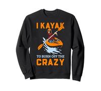 L'umorismo Antistress in Kayak Burn off The Crazy Paddler Art Felpa