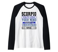 Lumorismo di Compleanno perde la Mente per capire Il Mio Scorpione Compleanno Maglia con Maniche Raglan