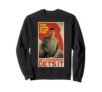 L'umorismo Oscuro è Come Il Cibo Propaganda Comunista Sovietica di Stalin Felpa