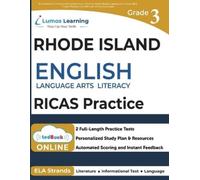 Rhode Island Comprehensive Assessment System Test Prep: Grade 3 English Language Arts Literacy (ELA) Practice Workbook and Full-length Online Assessments: RICAS Study Guide