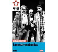 Lumpazivagabundus - Johann Nestroy
