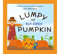 Lumpy the Blue Ribbon Pumpkin