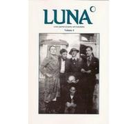 Luna :A New Journal of Poetry and Translation Volume 4 Issue 4