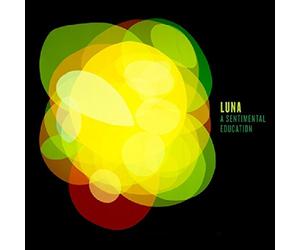 Luna - A Sentimental Education