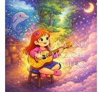 Luna and Her Magical Guitar