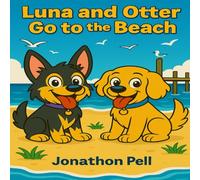 Luna and Otter Go to the Beach