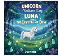 Luna and the Crystal of Dew