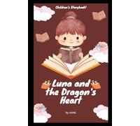 Luna and the Dragon's Heart