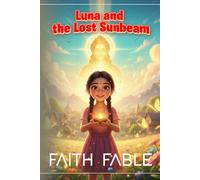 Luna and the Lost Sunbeam