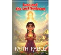 Luna and the Lost Sunbeam