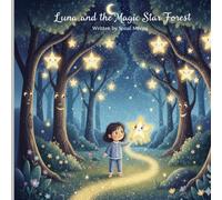 Luna and the Magic Star Forest