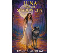 Luna and the Shadow City