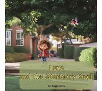 Luna: and the Starberry Spell