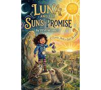 Luna and the Sun's Promise: The Puddlebrook Tales - Book Two