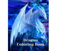 Luna B Helle Dragon Coloring Book (Tascabile)
