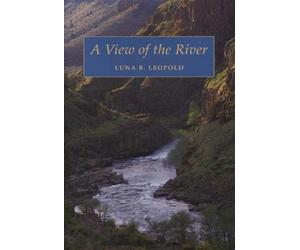 Luna B. Leopold A View of the River (Tascabile)