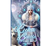 Luna Battle: The Magic Curse: 2