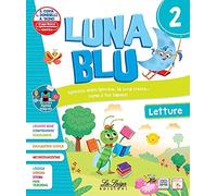 Luna blu. Per la Scuola elementare. Con e-book. Con espansione online (Vol. 2)
