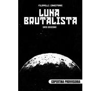 LUNA BRUTALISTA
