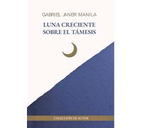 Luna creciente sobre el Támesis