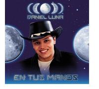 Luna, Daniel - En Tus Manos