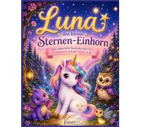 Luna das Sterneneinhorn: Ausgabe 1